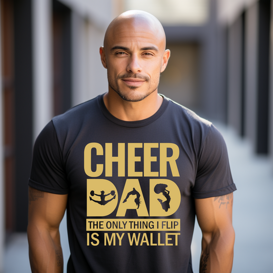 Cheer Dad Tee Shirt: Where Flipping Wallets Meets Team Pride